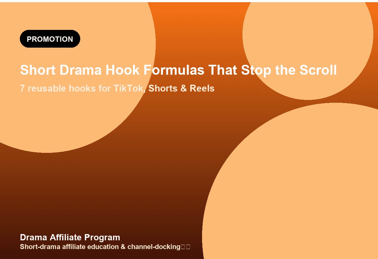Short Drama Hook Formulas That Stop the Scroll (2026)