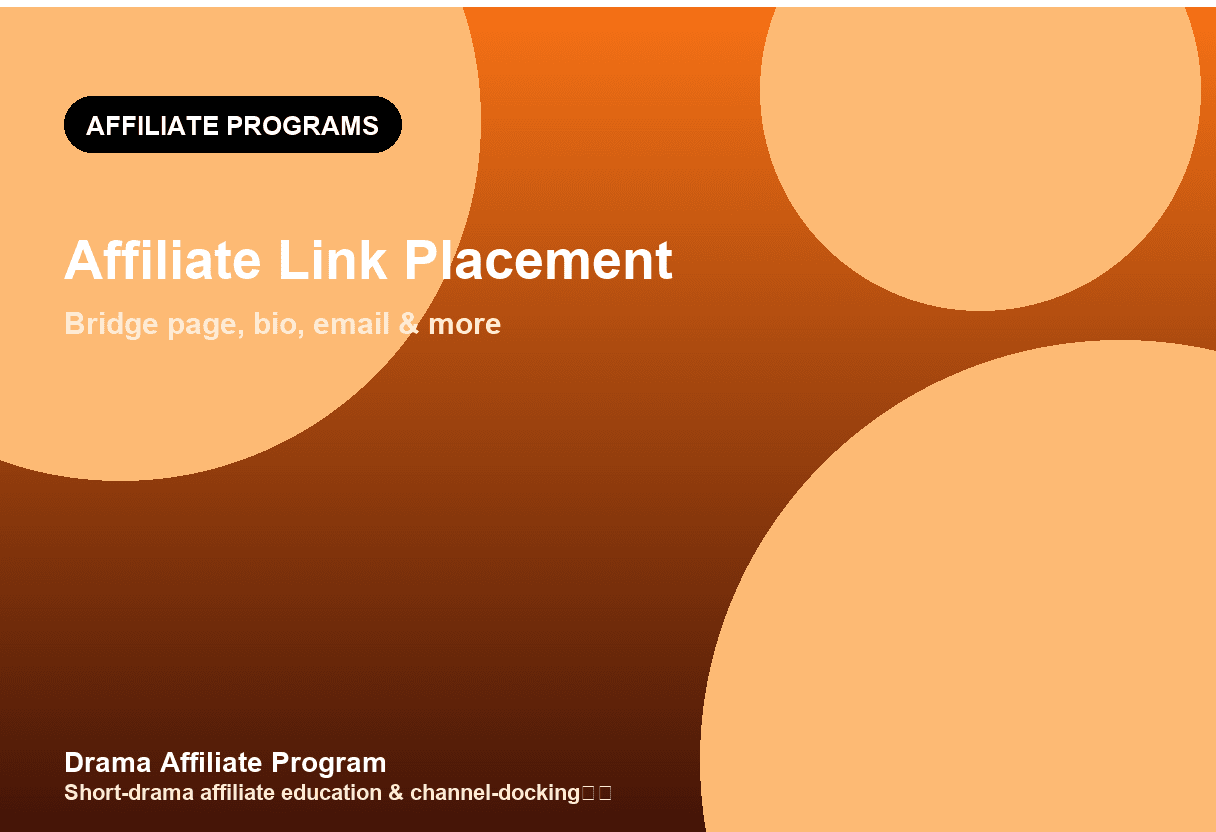 Where to Place ReelShort Affiliate Links (Placement Playbook)