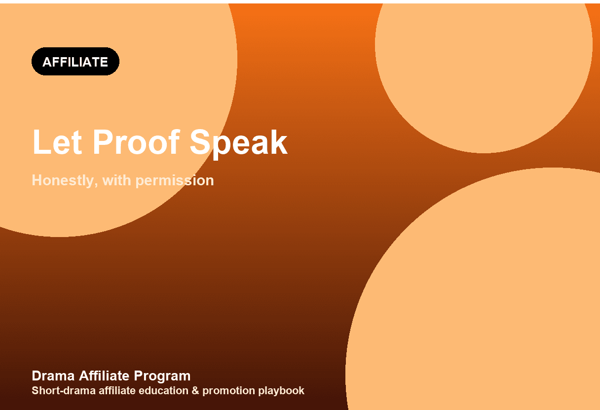 ReelShort Affiliate Testimonial Guide: Let Proof Speak, Honestly