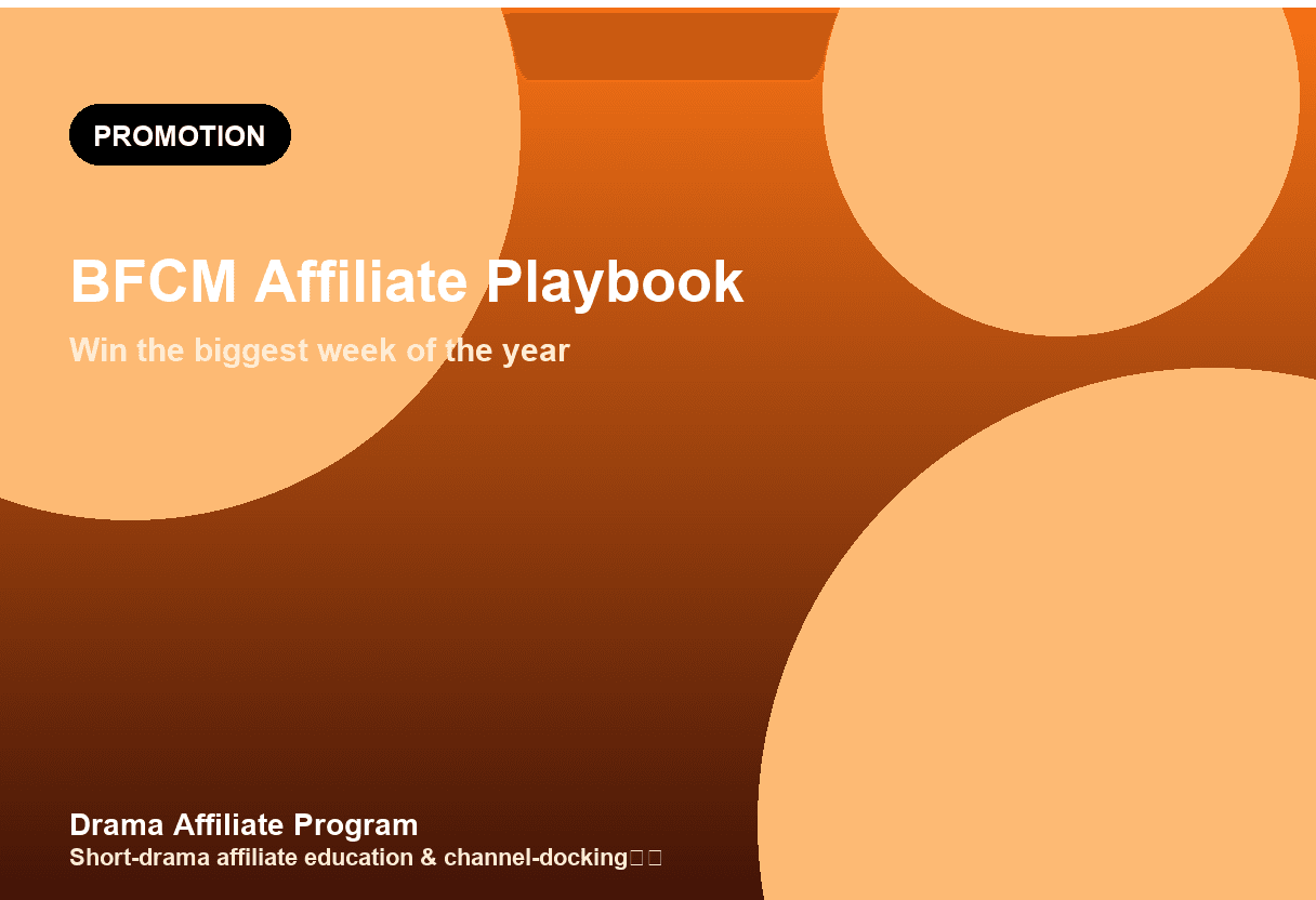 ReelShort Affiliate Black Friday & Cyber Monday Playbook (2026)