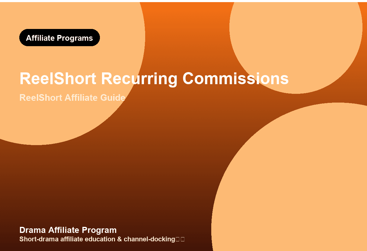 ReelShort Recurring Commissions