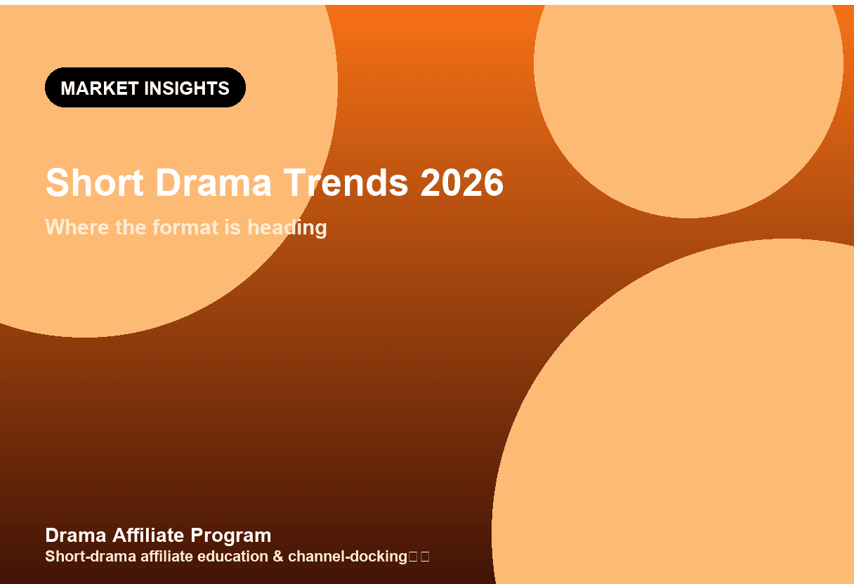 Short Drama Trends 2026: Where the Vertical Format Is Heading
